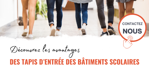 LES TAPIS D’ENTRÉE DES BÂTIMENTS SCOLAIRES